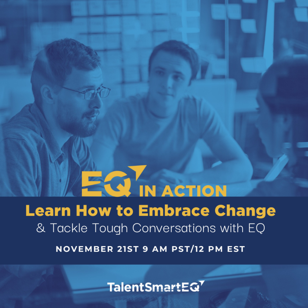 Learn How to Embrace Change & Tackle Tough Conversations with EQ