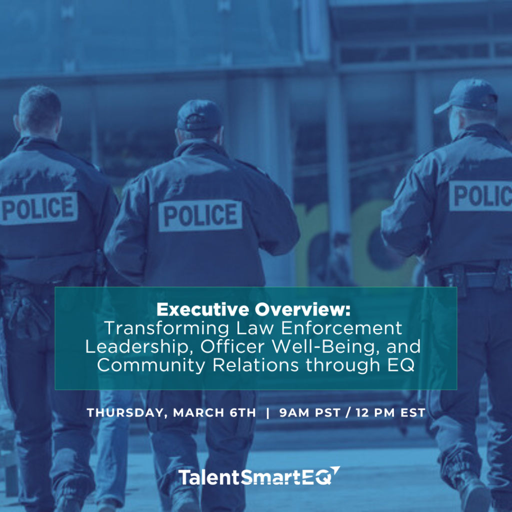 Executive Overview: Transforming Law Enforcement Leadership, Officer Well-Being, and Community Relations through EQ