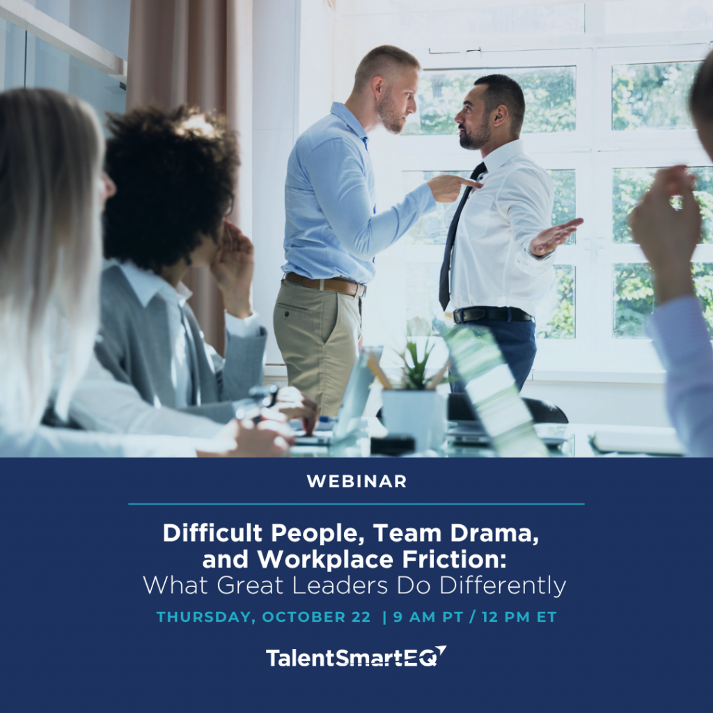 Difficult People, Team Drama, and Workplace Friction